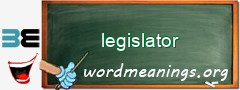 WordMeaning blackboard for legislator
